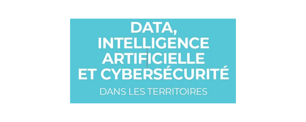 Texte : " Data, Intelligence Artificielle et Cybersécurité"