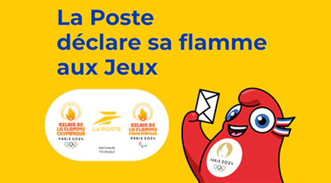 Visuel de la mascotte des Jeux Olympiques 2024 avec le texte "La Poste déclare sa flamme aux Jeux"